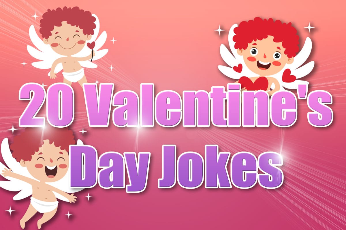 20 Valentine's Day Jokes to Make Your Loved One Laugh Out Loud!